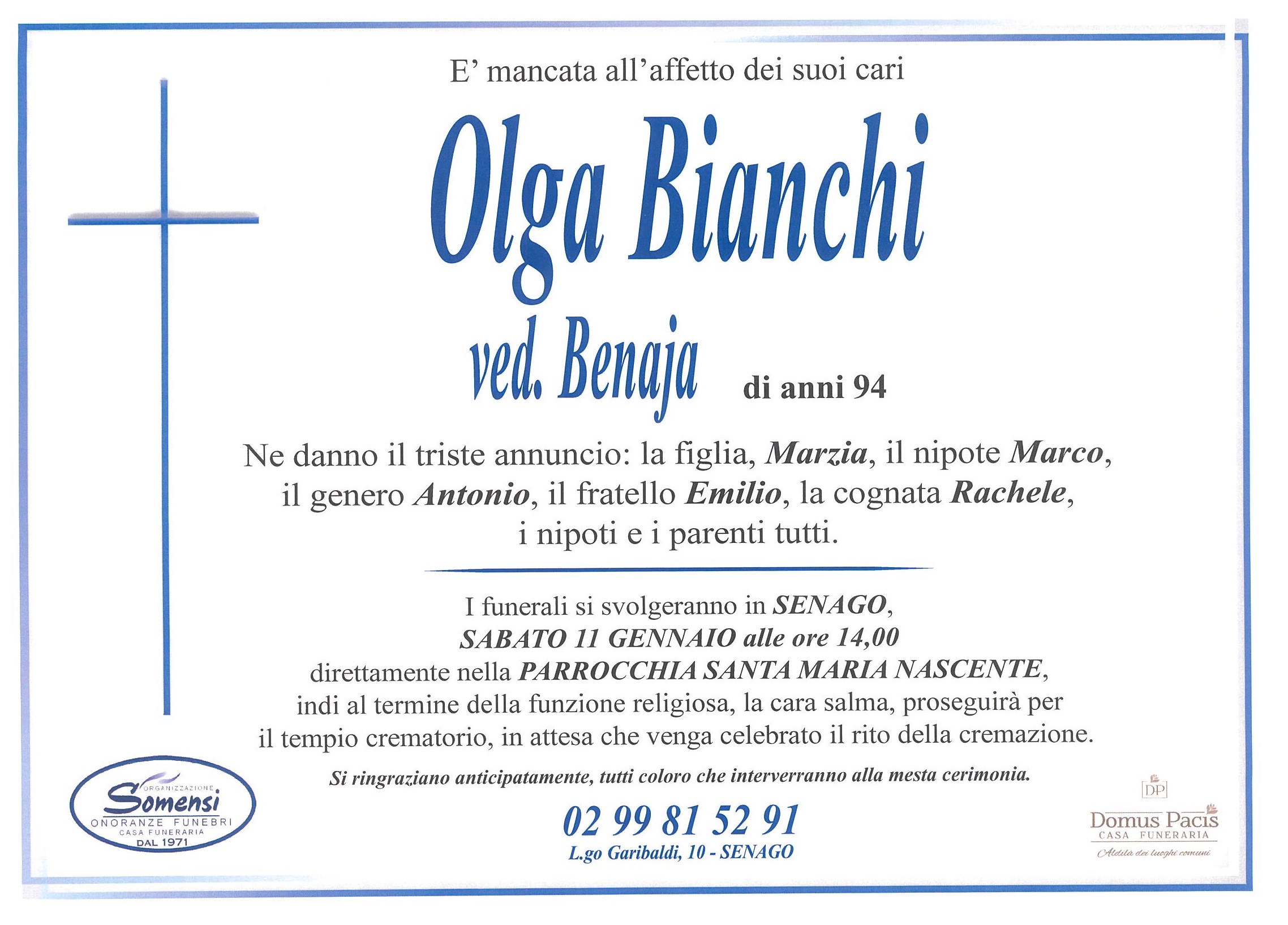 Olga Bianchi di anni 94