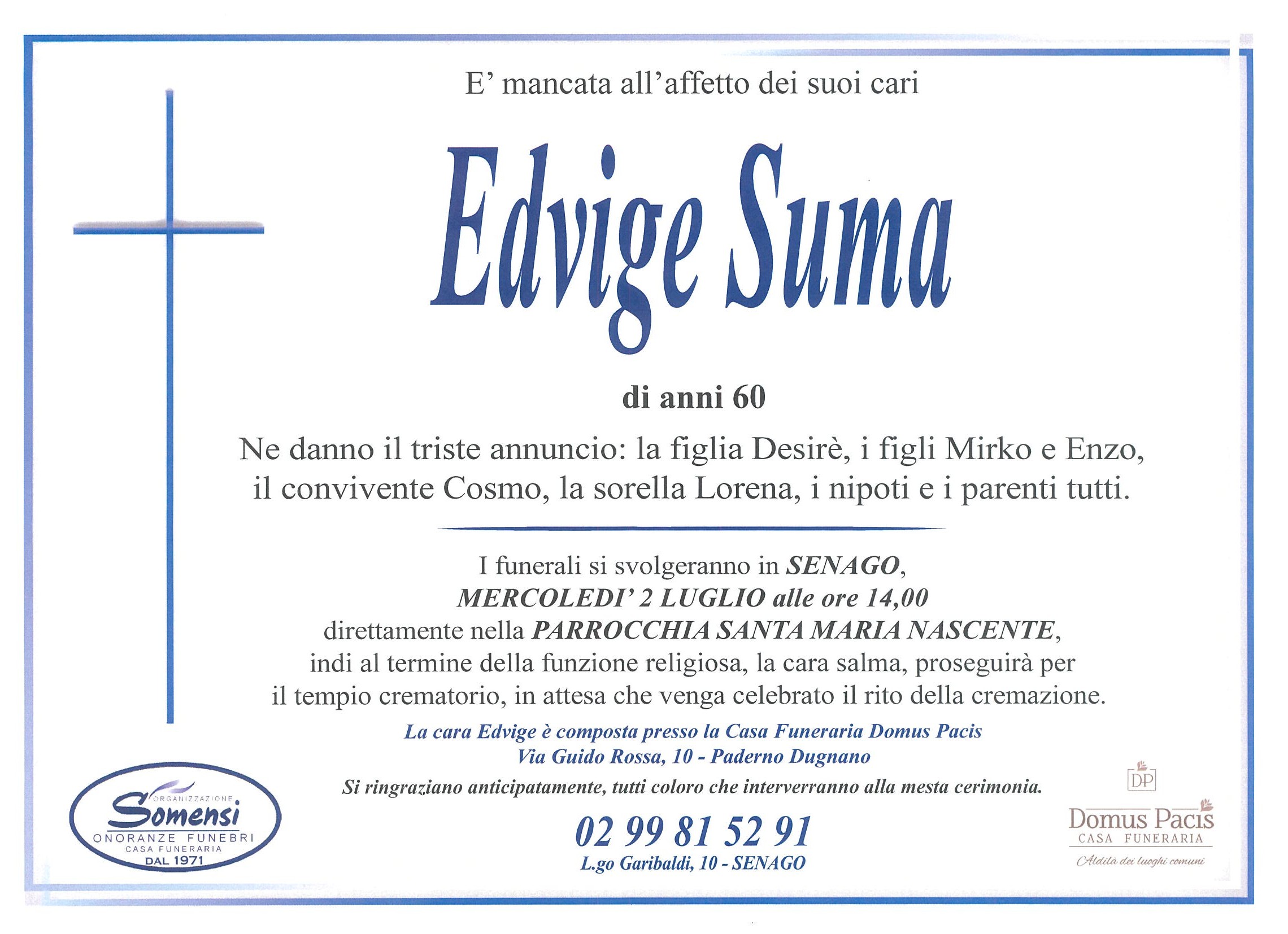 Edvige Suma di anni  60