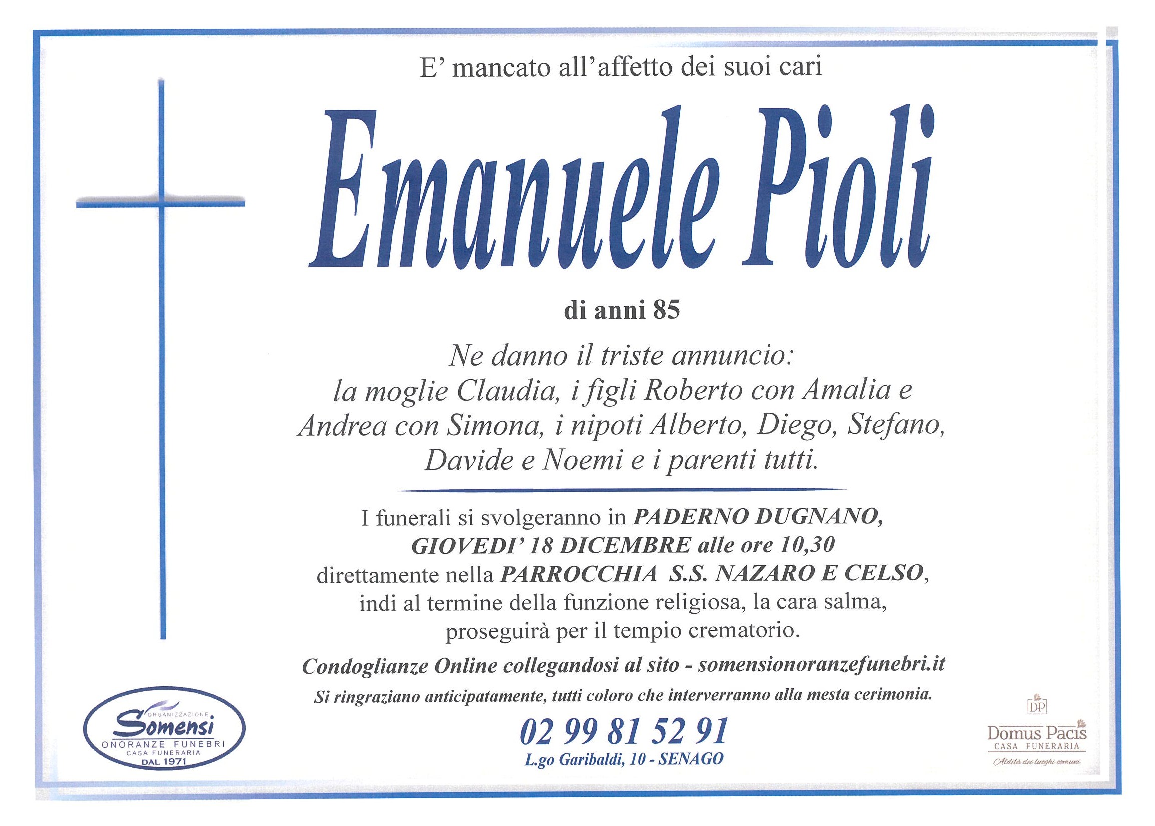 Emanuele Pioli di anni 85